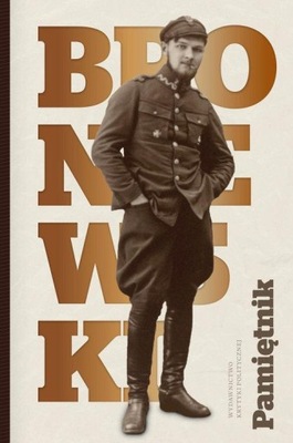 Władysław Broniewski Pamietnik