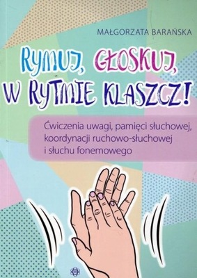 Rymuj, głoskuj, w rytmie klaszcz! Harmonia