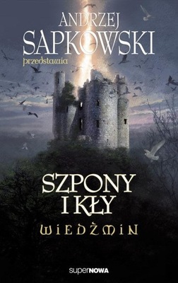 Wiedźmin Szpony i kły Andrzej Sapkowski