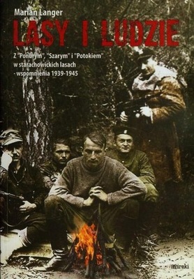 Lasy i ludzie - Marian Langer