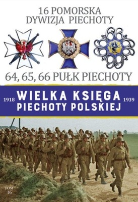 16 Pomorska Dywizja Piechoty Praca zbiorowa