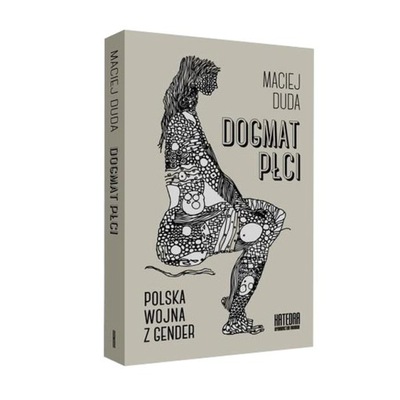 Dogmat płci Maciej Duda