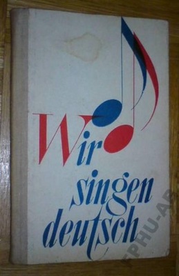 WIR SINGEN DEUTSCH nuty wydanie ZSRR 1973 r.