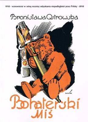 Bohaterski miś czyli przygody pluszowego Ostrowska
