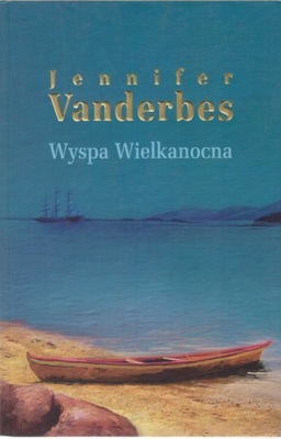 Wyspa Wielkanocna - Jennifer Vanderbes