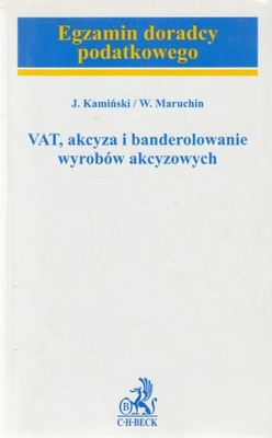 VAT AKCYZA I BANDEROLOWANIE WYROBÓW AKCYZOWYCH
