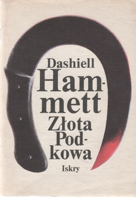 ZŁOTA PODKOWA Dashiell Hammett
