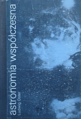Ludwig Oster - Astronomia współczesna