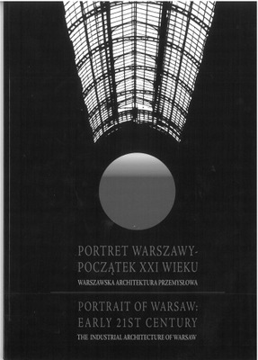 Portret Warszawy - początek XXI wieku
