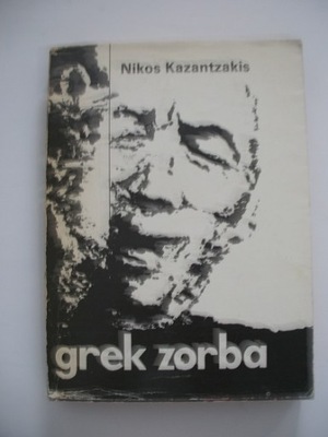 GREK ZORBA - Nikos Kazantzakis
