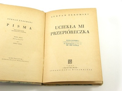 Uciekła mi przepióreczka (Stefan Żeromski, 1950)