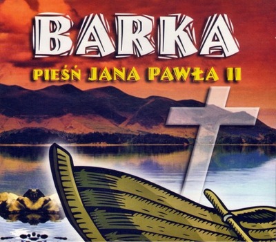 Barka - Pieśń Jana Pawła II Piosenki religijne CD