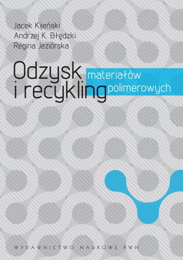 Восстановление и переработка полимерных материалов