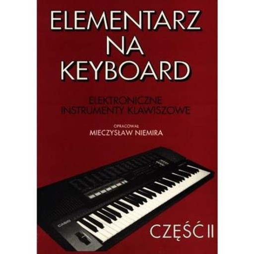 Książka Elementarz na Keyboard cz.2 M. Niemira