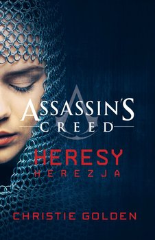 ASSASSIN`S Creed Ересь ересь КРИСТИ ГОЛДЕН