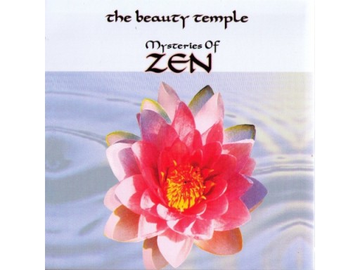 The Beauty Temple - Mysteries Of Zen