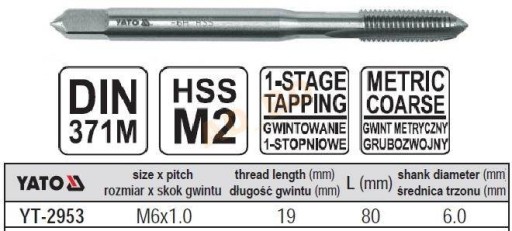 Gwintownik Maszynowy M6x1.0 YATO YT-2953 METRYCZNY