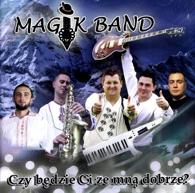 Magik Band – Тебе будет со мной хорошо?
