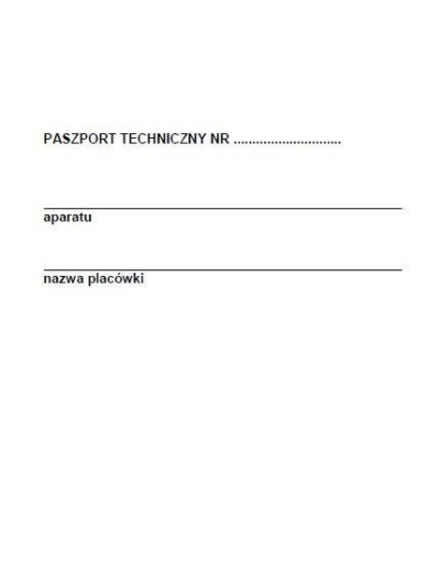 Paszporty techniczne aparatury medycznej A5 20str.