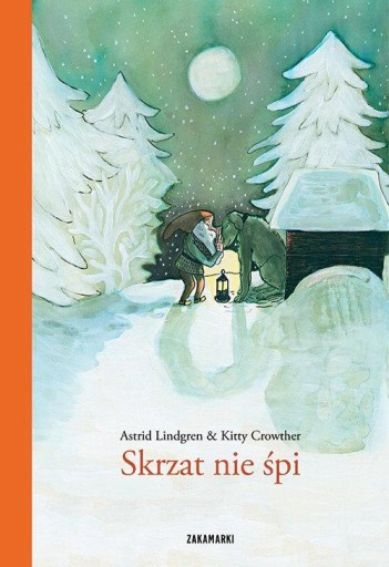 Astrid Lindgren, Kitty Crowther - Skrzat nie śpi