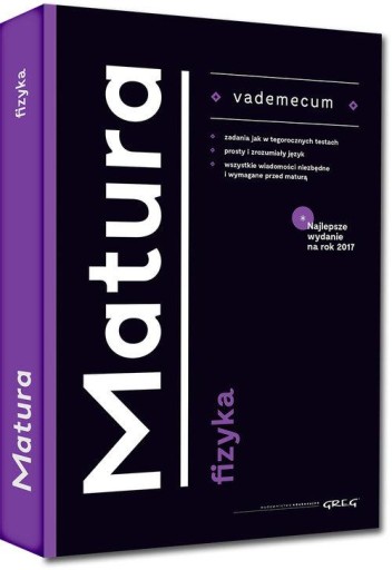 Matura 2024 2025 FIZYKA REPETYTORIUM vademecum opracowanie ilustrowane
