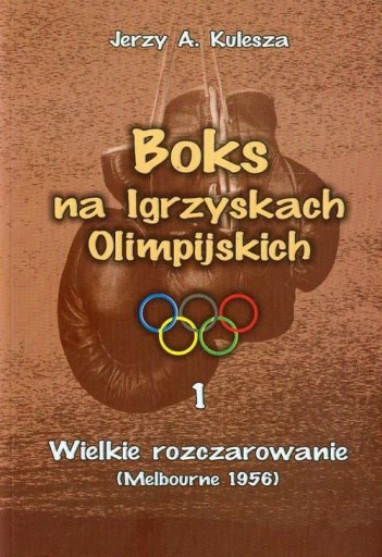 Boks na Igrzyskach Olimpijskich 1 Wielkie rozczaro