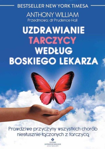 UZDRAWIANIE TARCZYCY WEDŁUG BOSKIEGO LEKARZA