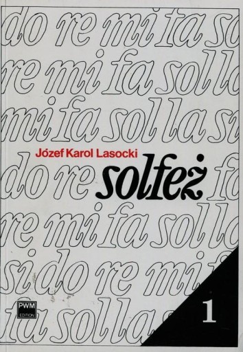 Solfeż 1 Ćwiczenia Józef Karol Lasocki