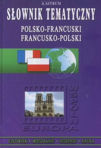 SŁOWNIK TEMATYCZNY POLSKO-FRANCUSKI - Zemełko