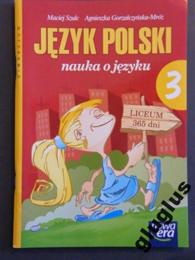 JĘZYK POLSKI NAUKA O JĘZYKU SZULC, MRÓZ 3