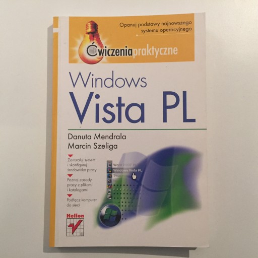 Windows Vista PL - Danuta Mendrala, M. Szeliga