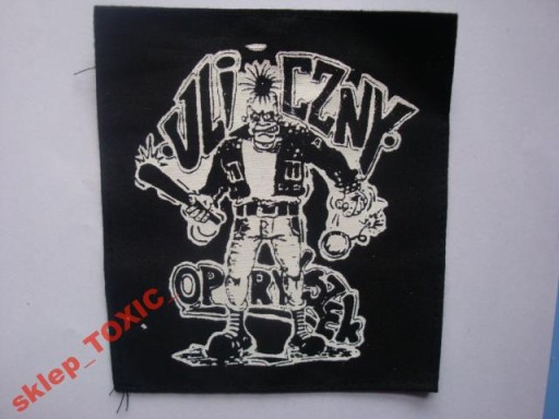 ULICZNY OPRYSZEK - naszywka sitodruk ! punk