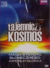 Tajemniczy Kosmos Tom 14 Imperium Słońca DVD FOLIA