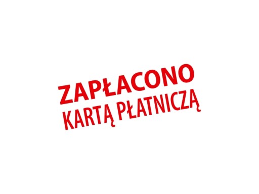 Pieczątka ZAPŁACONO KARTĄ PŁATNICZĄ
