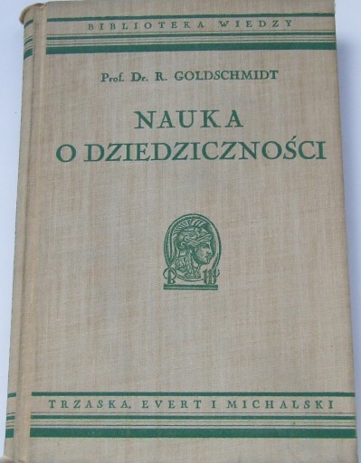 Nauka o dziedziczności R.Goldschmidt