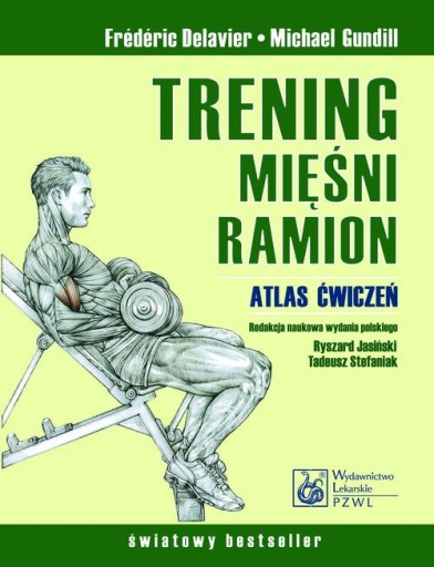 TRENING MIĘŚNI RAMION - DELAVIER