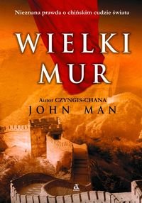 Wielki mur, John Man