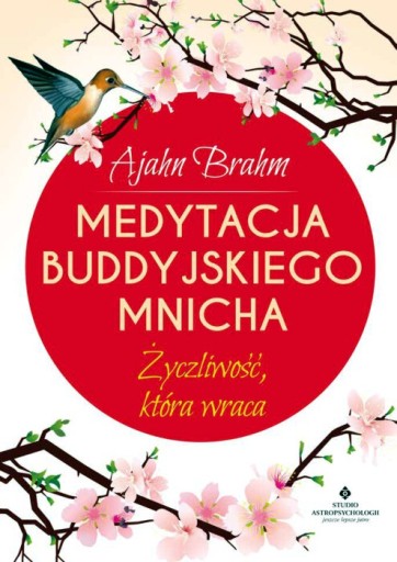 Medytacja buddyjskiego mnicha Ajahn Brahm NOWA