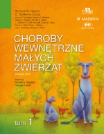 Choroby wewnętrzne małych zwierząt tom 1 psów kotó