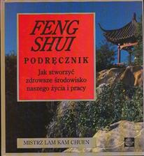 FENG - SHUI PODRĘCZNIK LAM KAM CHUEN MEDIUM