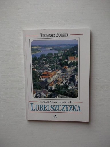 REGIONY POLSKI LUBELSZCZYZNA/LUBLIN ZAMOŚĆ CHEŁM