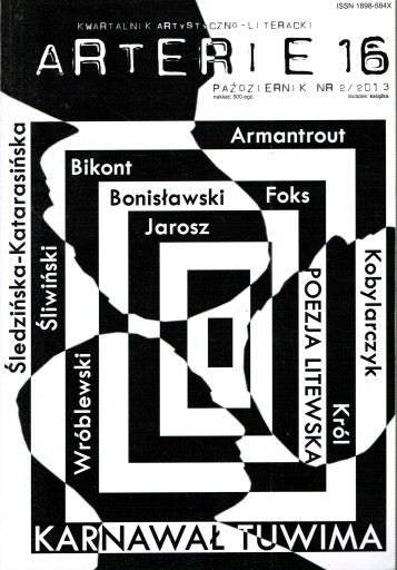 Arterie kwartalnik 16 artystyczno-literacki 2 2013