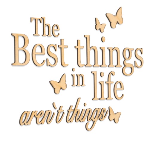 Drewniane Napisy 3D na ścianę Best things in life
