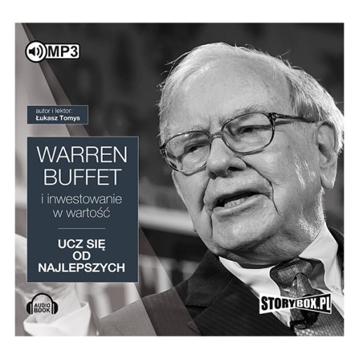 Warren Buffett i inwestowanie w wartość. Ucz się..