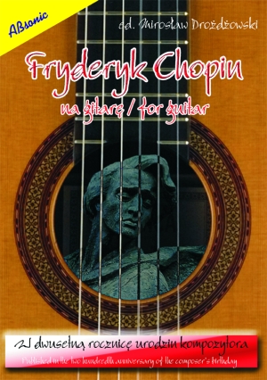 Fryderyk Chopin na gitarę Drożdżowski GITARA