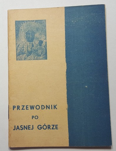 PRZEWODNIK PO JASNEJ GÓRZE 1946