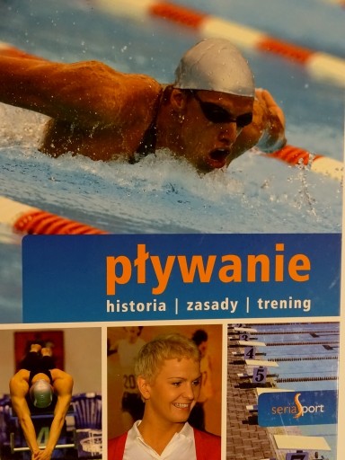 PŁYWANIE HISTORIA ZASADY TRENING SPORT MICHAŁOWSKI