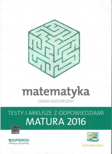 MATURA 2016 MATEMATYKA TESTY I ARKUSZE ZR OPERON