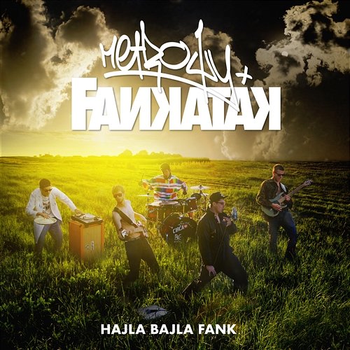 Metrowy & Fankatak - Hajla Bajla Fank