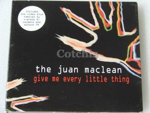 The Juan MacLean Give Me Every Little Thing Scd UK